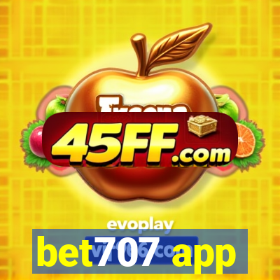 bet707 app